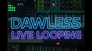 LIVE-LOOPING A Full Track Without Computer