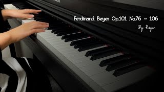 Ferdinand Beyer Op.101 No.76 ~ 106