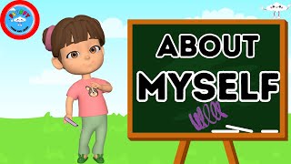 All About Myself // About Me- Let Me Introduce Myself// Educational Videos For Kids.