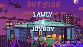 Outside Lawly x Joyboy