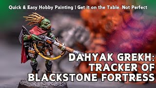 Dahyak Grekh: The Kroot Tracker of Blackstone Fortress | Warhammer 40K Lore Deep Dive