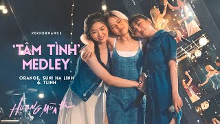 ‘Tâm tình’ - MỸ TÂM medley - ORANGE, SUNI HẠ LINH & TLINH | ‘Hương Mùa Hè’ show (tập 3)