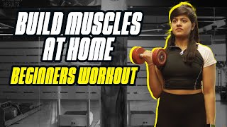 Build Muscles at Home | Full Body Dumbbell Workout for Beginners