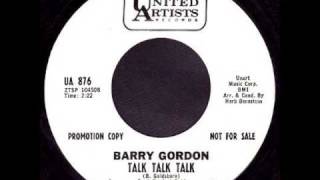 Barry Gordon * Talk Talk Talk