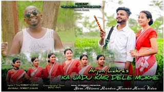 Ka Jadu Kair Dele • Arjun Lakra • New Adivasi Modern Jhumar • Official Teaser • Robert Chawra  2024
