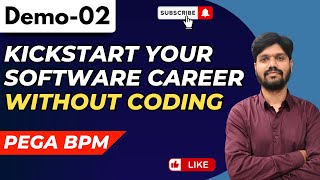 PEGA PRPC Demo 02 | Kickstart Your Software Career Without Coding | Introduction to Pega BPM#pega