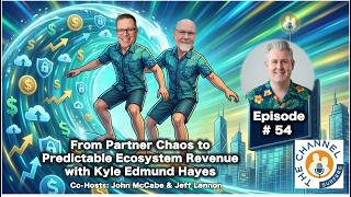 EP#54 How are you building your Ecosystem  w Kyle Edmunds Interview  1