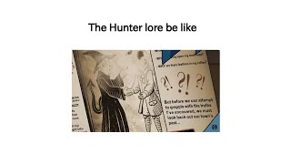 Hunter Wittebane lore