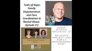Tools of Hope: Family Empowerment and Care Coordination in Mental Illness