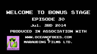 Welcome To Bonus Stage: Episode #30.