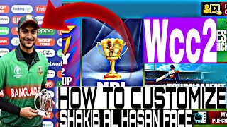 How to Customize Shakib Al Hasan Face in Wcc2
