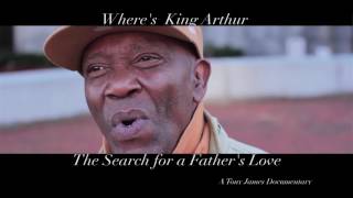Where's King Authur: The Search for a Father's Love-The Street Doctor