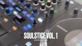 Lovely R&B Mix for the Golden Hour | Soulstice Vol. 1