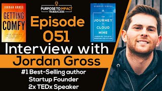 Getting Comfy Being Uncomfy with Jordan Gross