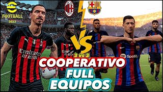 #eFootball LIVE | NOCHE DE COOPERATIVO CON FULL EQUIPOS EUROPEOS 🤯🔥