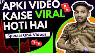 YouTube videos kaise viral hoti hai | Special QnA video | DigiTech Sir