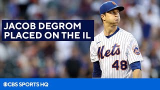 Jacob deGrom Goes on Injured List with Forearm Tightness | CBS Sports HQ