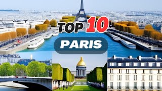 Top 10 places in Paris  - Travel Freak