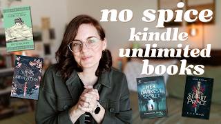 20+ *NO SPICE* books on KINDLE UNLIMITED