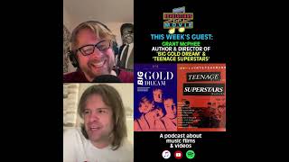 EP: 116:  'BIG GOLD DREAM, THE GLASGOW SCHOOL & TEENAGE SUPERSTARS' w/ Grant McPhee
