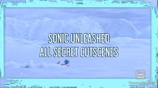 Sonic Unleashed - All Secret Cutscenes