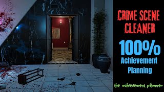 Crime Scene Cleaner - 100% Achievement Plan - DON'T MISS ANY ACHIEVEMENTS - Now on Game Pass!