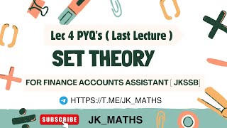 Jkssb Finance Accounts Assistant Classes | SET THEORY MCQs | #jkssb #jk_maths #maths 
