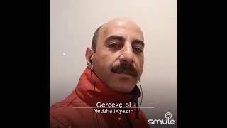 Nedzhati Kyazim-Gerçekçi ol (Seda Sayan)