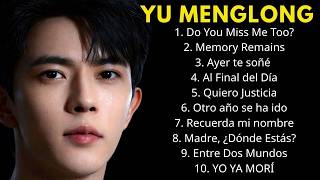 YU MENGLONG — The Saddest Songs You’ll Ever Feel 💔 | Emotional Playlist 2026