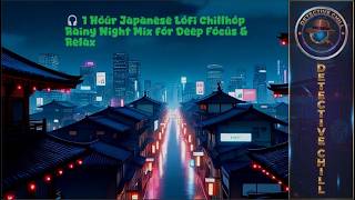 Chillhop in Tokyo Rain | Study Mix for Late Night Work