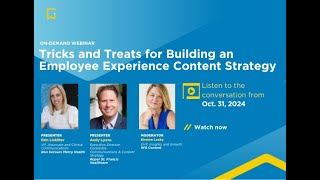 Tricks and Treats for Building an Employee Experience Content Strategy | Webinar | WG Content