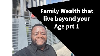 WATCH THIS ‼️TAPPING INTO FAMILY WEALTH part1