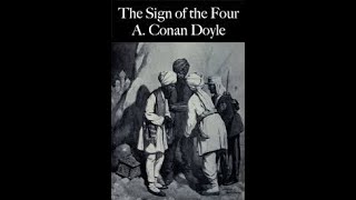 The Sign of the Four by Arthur Conan Doyle | Sherlock Holmes Collection | Audiobook