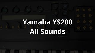 Yamaha YS200 - All Sounds