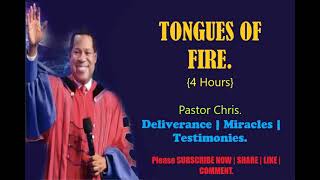 Tongues of Fire   Pastor Chris {4 hours}