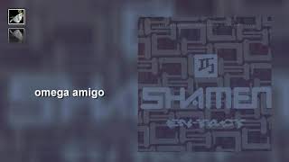 Omega Amigo The Shamen