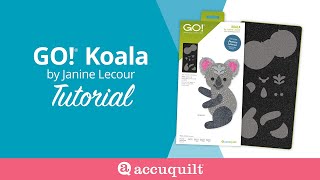 Tips & Tricks for the NEW GO! Koala Die by Janine Lecour