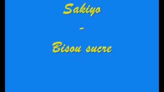 Sakiyo - Bisou Sucre