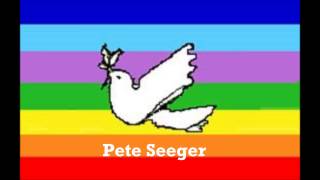 Pete Seeger:  The Dove.