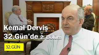 Kemal Derviş on "32nd Day" | 2002 | Episode 2