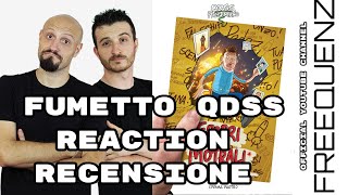 FUMETTO QDSS "ERORRI MOTRALI" REACTION RECESIONE BY FREEQUENZ