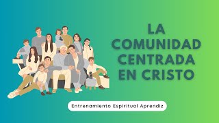 The Christ-Centered Community - Live Meeting
