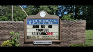 Faith Missionary Roebuck Morning Worship Service August 2, 2020