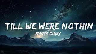 Myya's Diary - Till We Were Nothing (Lyrics)  | 1 Hour TikTok Mashup
