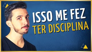 TEM MUITA GENTE QUE É DISCIPLINADO NA COISA ERRADA
