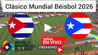 Cuba vs. Puerto Rico live, where to watch, what time does Cuba play in the 2026 World Baseball Cl...
