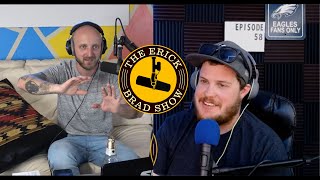 The Erick And Brad Show: Episode 58