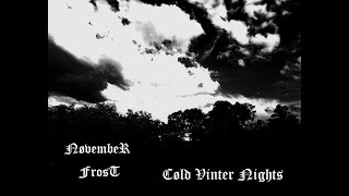 Nøvember Frost - Blizzard (official Audio)