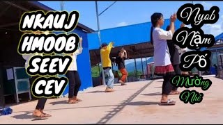 NKAUJ HMOOB MƯỜNG NHÉ SEEV CEV TSIAB PEB CAUG 2023.