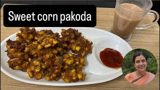 Crispy Corn Bhaji | Sweet Corn Pakoda | Golden Corn Fritters | Perfect Monsoon Snack | Quick & Tasty